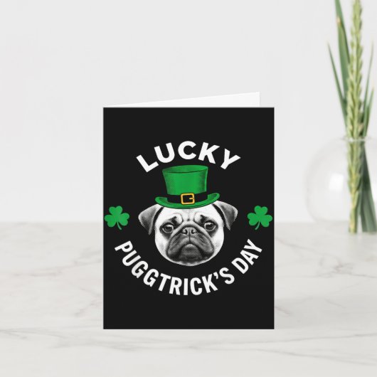Carte Jour chanceux de pugtrick drôle de Saint-Patrick p (Devant)