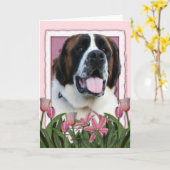 Carte Jour de mères - tulipes roses - St Bernard - Mae (Fleur jaune)