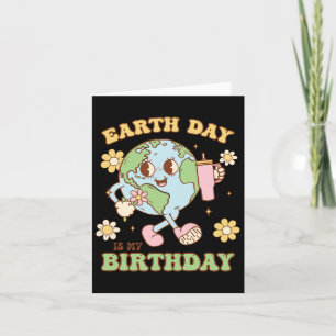 Carte Jour des terres est mon anniversaire avril 22nd Na