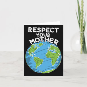 Carte Jour des terres Quotidien Respectez votre mère