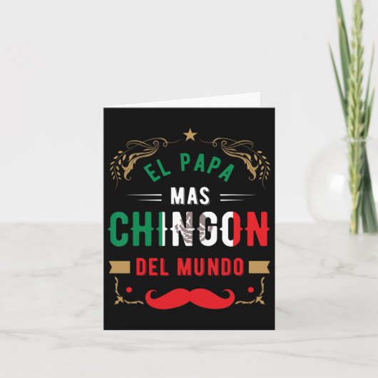 Carte Jour Ou Dia Del Padre Ou El Papa Mas Chingon (Devant)