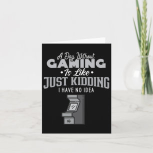 Carte Jour sans jeu est comme un jeu de mots sarcastique