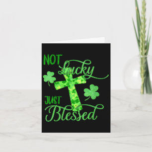 Carte Journée de la Saint-Patrick bénie et non chanceuse