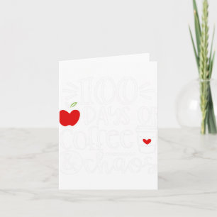 Carte Jours De Café Chaos Professeur Heureux 100 Jours D