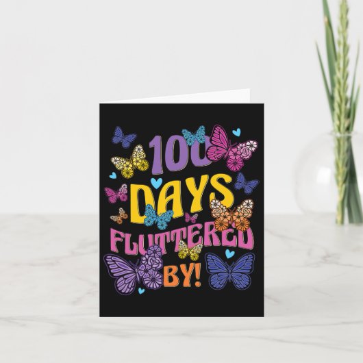 Carte Jours Fluttered By - 100th Day Of School Butterfly (Devant)