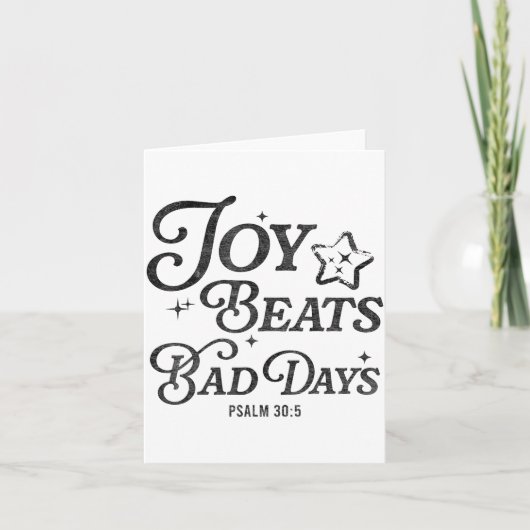 Carte Joy Beats Bad Days Psalm 30_5 Uplifting Christian (Devant)