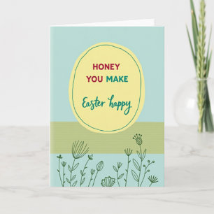 Carte Joyeuse de Pâques 'Honey You Make Easter Hap
