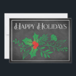 Carte Joyeuse des Fêtes | Faux Chalkboard, Holly<br><div class="desc">Cette carte de Noël ou de Fêtes, noir et blanc, bon marché et festive, a un ensemble de verdure qui a des feuilles saints et des baies et d'autres feuillages assortis sur un faux arrière - plan de tableau noir avec une fine bordure de craie blanche autour. Le libellé "Joyeuses...</div>