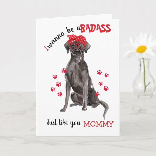Carte Joyeuse fête des mères Badass Black Labrador Dog (Petite plante)