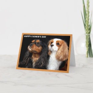 Carte Joyeuse Fête des Pères Cavalier King Charles Spani