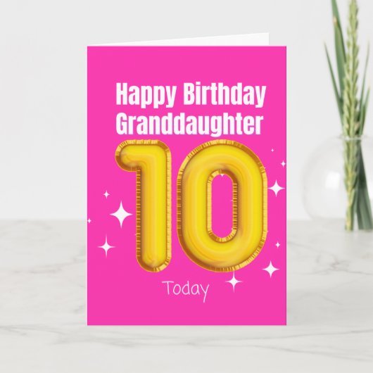 Carte Joyeuse petite-fille d'anniversaire - 10 aujourd'h (Devant)