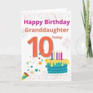Carte Joyeuse petite-fille d'anniversaire - 10 aujourd'h