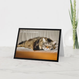 Carte Joyeuse retraite Laisser le travail Sleeping cat