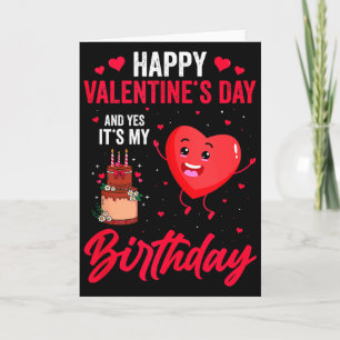 Carte Joyeuse Saint-Valentin &amp; Oui C'est Mon Anniver