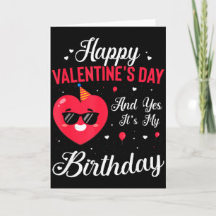 Carte Joyeuse Saint-Valentin &amp; Oui C'est Mon Anniver