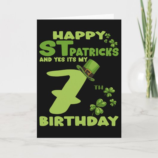 Carte Joyeuse St Patrick Et Oui C'est Mon 7ème Anniversa (Devant)
