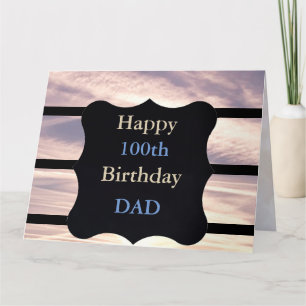Carte Joyeux 100e anniversaire papa