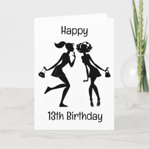 Carte JOYEUX "13e ANNIVERSAIRE" À UNE TRÈS MEILLEURE AMI