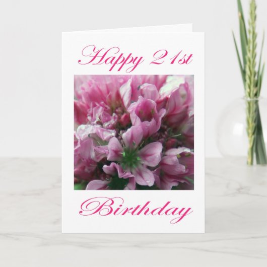 Carte Joyeux 21e anniversaire rose et vert Fleur (Devant)