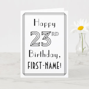 Carte Joyeux 23ème anniversaire, Art Déco Style avec Nom