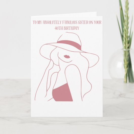 Carte Joyeux 40e anniversaire à ma Fabulous Sister (Devant)