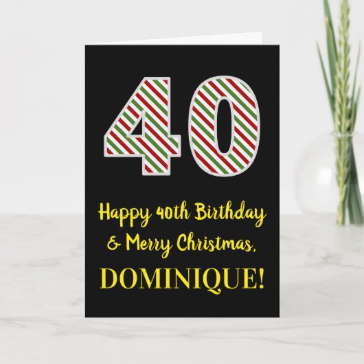 Carte Joyeux 40e anniversaire & Joyeux Noël, Nom personn (Devant)