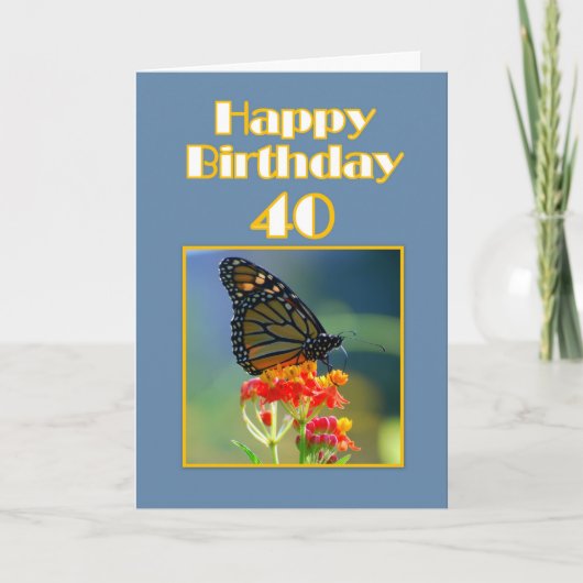 Carte Joyeux 40e anniversaire Monarch Butterfly (Devant)