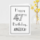 Carte Joyeux 47ème anniversaire, style Art Déco avec nom (Fleur jaune)
