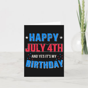 Carte Joyeux 4 juillet et c'est mon anniversaire pour In