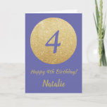 Carte Joyeux 4e anniversaire et Gold Glitter<br><div class="desc">Happy 4th Birthday and Gold Glitter Card with personalized name. For further customization,  please click the "Customize it" button and use our design tool to modify this template.</div>