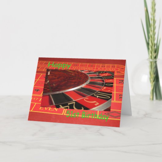 Carte Joyeux 51e Anniversaire Roulette Wheel (Devant)