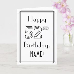Carte Joyeux 52e anniversaire, style Art déco avec nom p