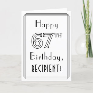 Carte Joyeux 67e anniversaire, style Art déco avec nom p
