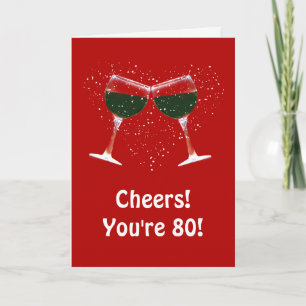 Carte Joyeux 80e anniversaire Cheers et vin