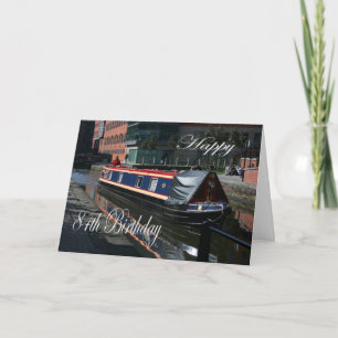 Carte Joyeux 84ème anniversaire bateau de canal