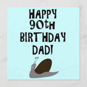 Carte Joyeux 90e anniversaire papa et escargot