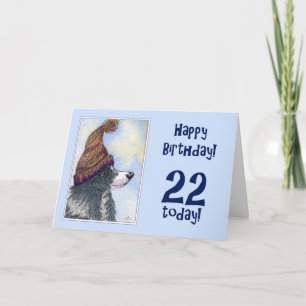 Carte Joyeux anniversaire, 22 aujourd'hui, frontière col