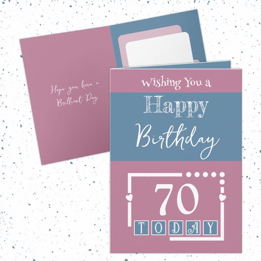 Carte Joyeux anniversaire 70 aujourd'hui rose bleu