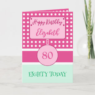 Carte Joyeux anniversaire 80 aujourd'hui pois vert rose