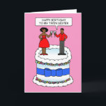 Carte Joyeux anniversaire à African American Twin Sister<br><div class="desc">Un couple de caricaturistes afro-américains debout sur un grand gâteau d'anniversaire blanc. L'homme dit "Joyeux anniversaire à ma soeur jumelle".</div>