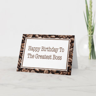 Carte Joyeux Anniversaire À Boss Coffee Beans Card