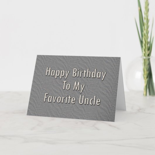 Carte Joyeux anniversaire à mon oncle favori (Devant)