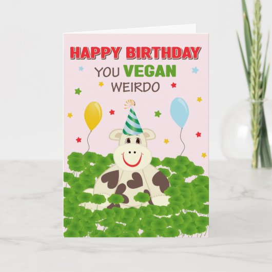 Carte Joyeux Anniversaire à Toi Végétalien(e) Bizarre (Devant)