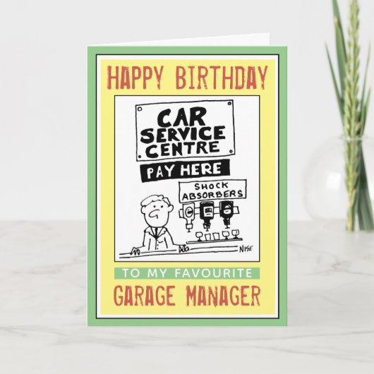 Carte Joyeux Anniversaire à un Directeur de Garage (Devant)