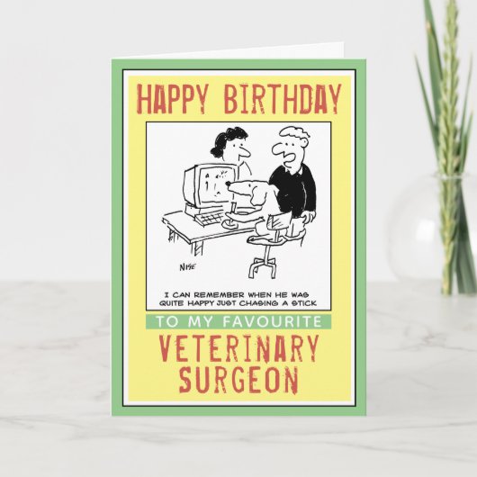 Carte Joyeux anniversaire à un médecin vétérinaire. (Devant)