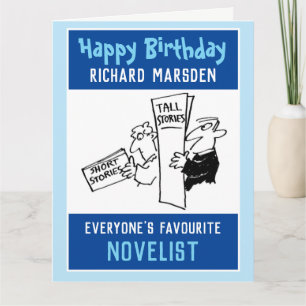 Carte Joyeux anniversaire à un romancier. Anniversaire d