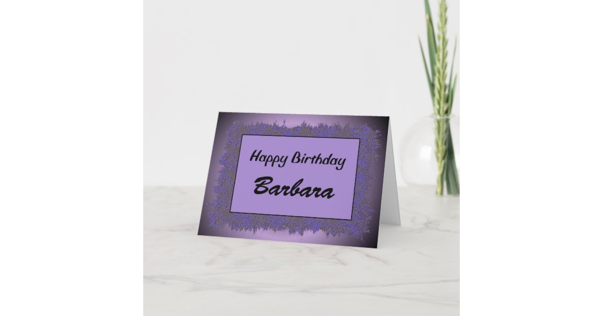 Carte Joyeux Anniversaire Barbara Zazzle Be