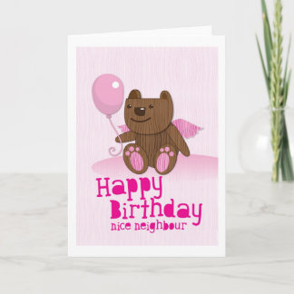 Carte Joyeux anniversaire Bear Nice Neighbor
