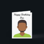 Carte Joyeux anniversaire Bro<br><div class="desc">Bonne carte-cadeau d'anniversaire</div>