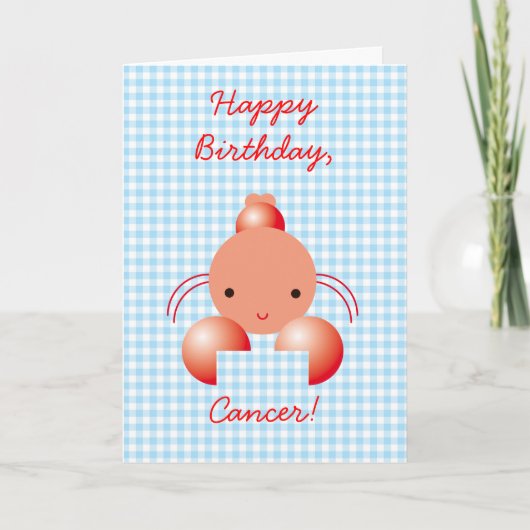 Carte Joyeux Anniversaire, Cancer ! (Devant)